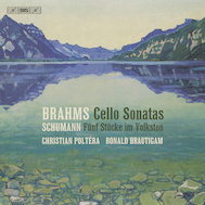 Brahms - Cello Sonatas
